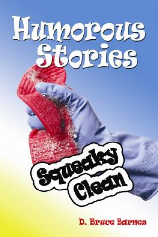 Humorous Stories: Squeaky Clean