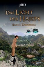 Das Licht der Hajeps: Zarakuma