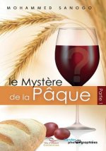 Le Myst?re de La Pâque