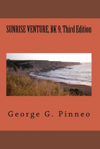 SUNRISE VENTURE, BK 9, Third Edition