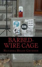 Barbed-Wire Cage