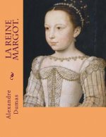 La reine Margot.