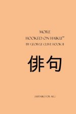 More Hooked on Haiku: suitable for all