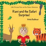 RANI AND THE SAFARI SURPRISE!