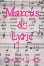 Marcus & Lyric