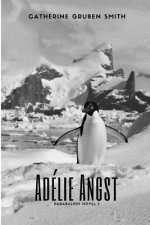 Adelie Angst