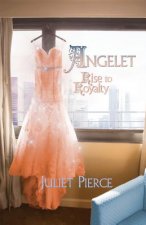 Angelet: Rise to Royalty