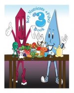 Key Nutrients + Fiber Book 3