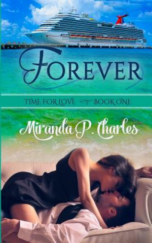Forever (Time for Love Book 1)