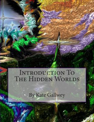 Hidden Worlds: Introduction to