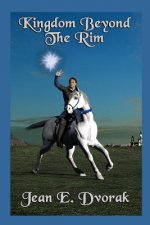 Kingdom Beyond the Rim: A Story of Magiskeep