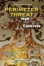 Perimeter Threat: Hell Comes to Concrete