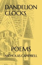 Dandelion Clocks: Poems