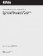 Distribution and Movement of Bull Trout in the Upper Jarbidge River Watershed, Nevada