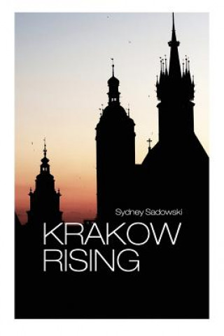 Krakow Rising