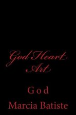 God Heart Art: God