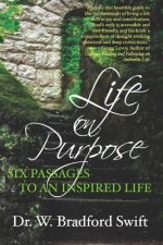 Life on Purpose: Six Passages to an Inspired Life