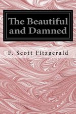 The Beautiful and Damned