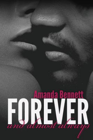 Forever and Almost Always