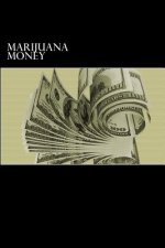 Marijuana Money