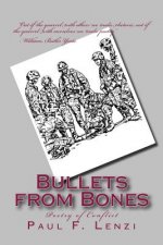 Bullets from Bones: Poetry of Conflict