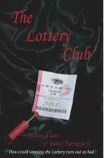 The Lottery Club