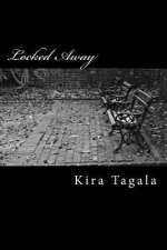Locked Away
