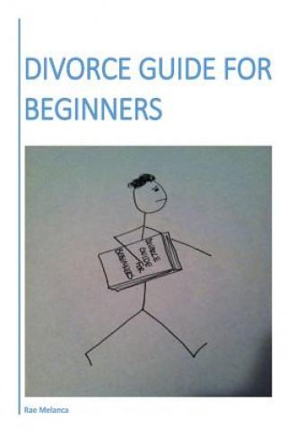 Divorce Guide For Beginners