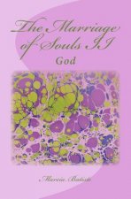 The Marriage of Souls II: God