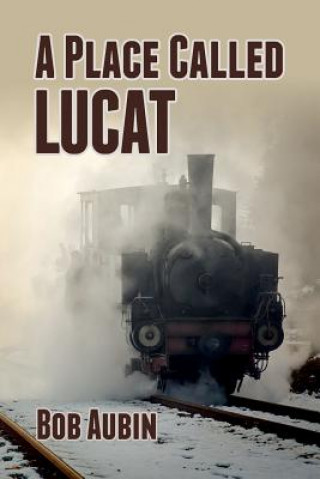 Place Called Lucat
