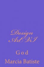 Design Art VI: God