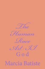 The Human Race Art II: God