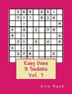 Easy Does It Sudoku Vol. 7