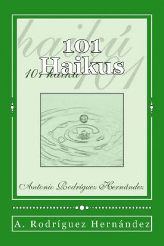 101 Haikus