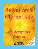 Salvation & Eternal Life 101 Scripture Quotes