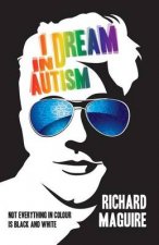 I Dream In Autism