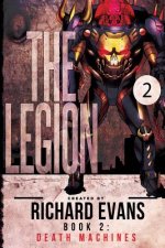 The Legion: Death Machines