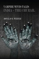 Vampire Wives Tales - India: The Churail