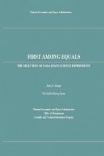 First Among Equals: The Selection of NASA Space Science Experiments
