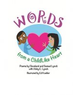 Words from a Childlike Heart