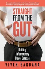 Straight from the Gut: Battling Inflammatory Bowel Disease
