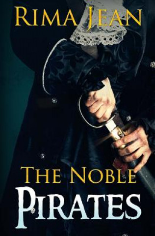 The Noble Pirates