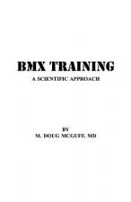 BMX Training: A Scientific Approach