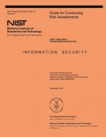 Guide for Conducting Risk Assessments: NIST Special Publication 800-30, Revision 1