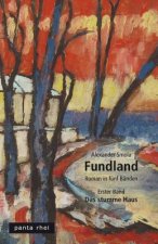 Fundland: Das Stumme Haus