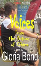 Voices: From the Future of China