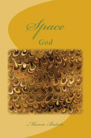 Space: God