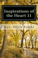 Inspirations of the Heart 11: Learning to live in Christ