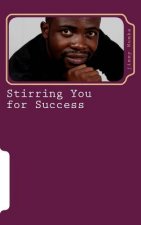 Stirring You for Success