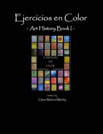 Ejercicios en Color: Art History Book I